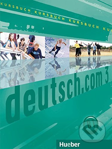deutsch.com 3: Kursbuch
