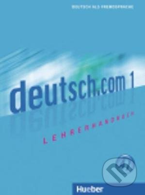 deutsch.com (Lehrerhandbuch 1)