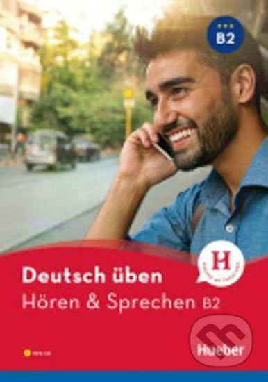 Deutsch üben: Hören+Sprechen B2 Buch + CD MP3