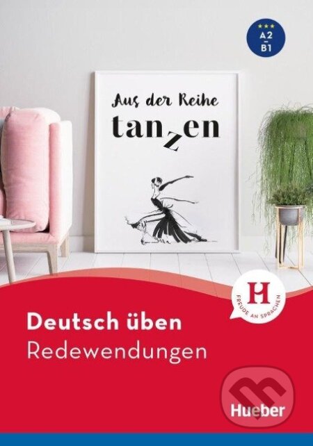 Deutsch üben. Redewendungen A2-B1
