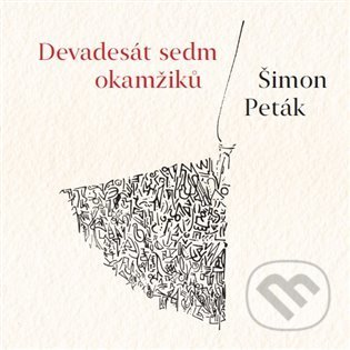 Devadesát sedm okamžiků