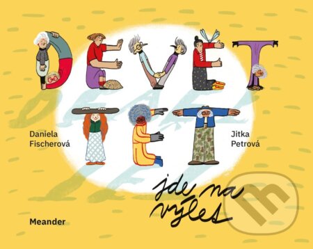 Devět tet jde na výlet