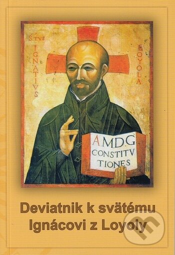 Deviatnik k svätému Ignácovi z Loyoly