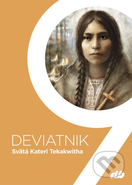 Deviatnik Svätá Kateri Tekakwitha