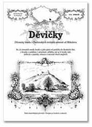 Děvičky (Zříceniny hradu v Pavlovských vrchách severně od Mikulova) - kniha z kategorie Průvodci