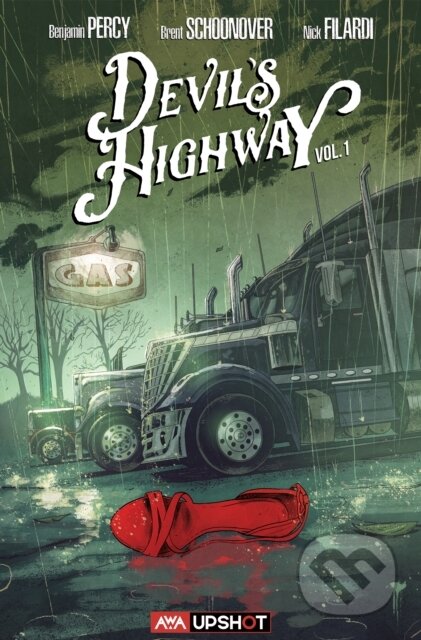 Devil's Highway Vol. 1