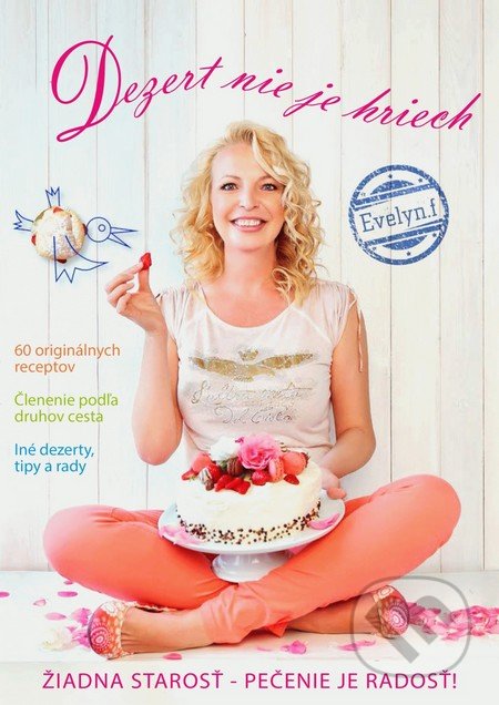 Dezert nie je hriech (Žiadna starosť