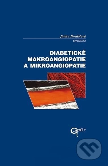 Diabetické makroangiopatie a mikroangiopatie