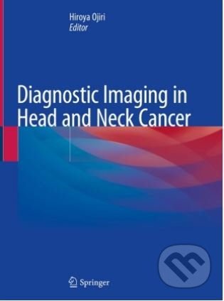 Diagnostic Imaging in Head and Neck Cancer