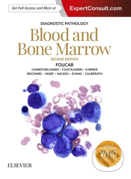 Diagnostic Pathology: Blood and Bone Marrow