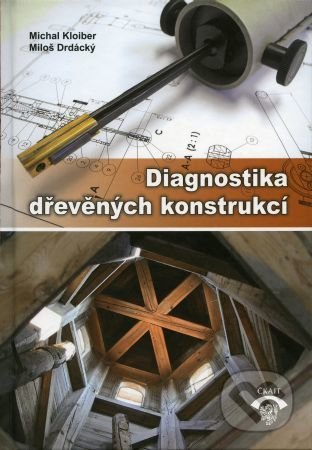 Diagnostika dřevěných konstrukcí