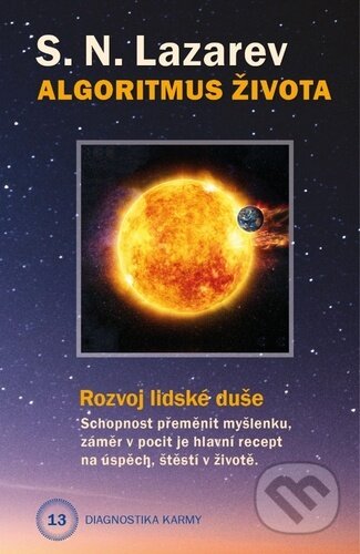 Diagnostika karmy 13 - Algoritmus života