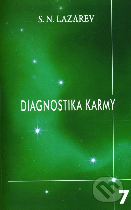 Diagnostika karmy 7 (Překonání citového štěstí)