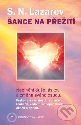 Diagnostika karmy 7 (Šance na přežití)