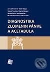 Diagnostika zlomenin pánve a acetabula
