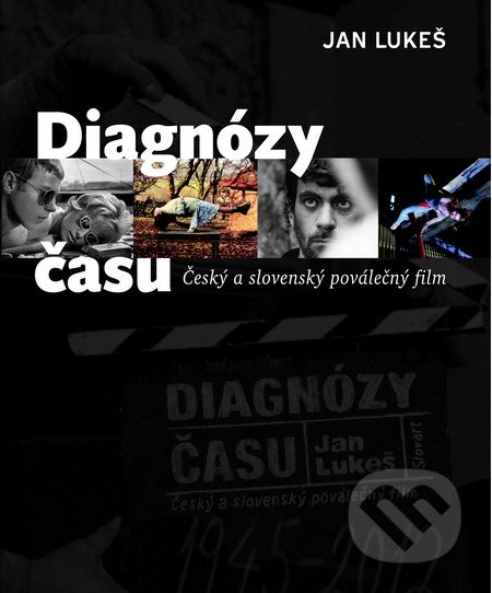 Diagnózy času: Český a slovenský poválečný film
