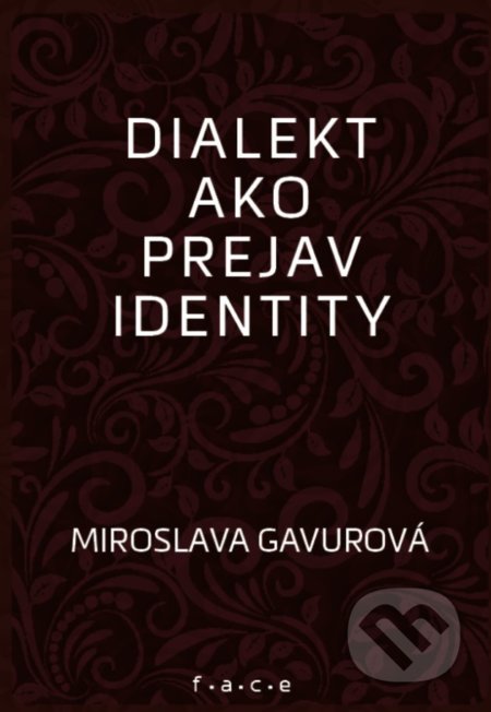 Dialekt ako prejav identity