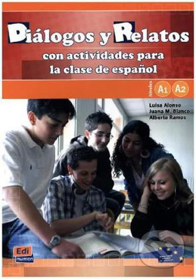 Diálogos y relatos (A1 + A2)