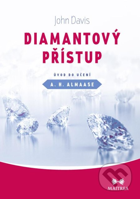 Diamantový přístup (Úvod do učení A. H. Almaase)