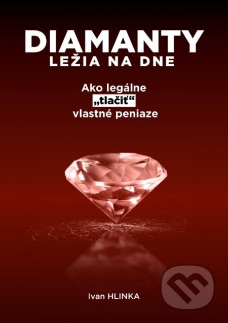 Diamanty ležia na dne