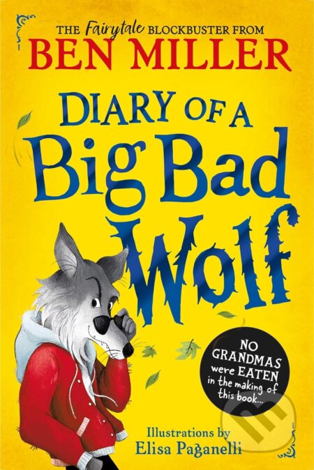 Diary Of A Big Bad Wolf