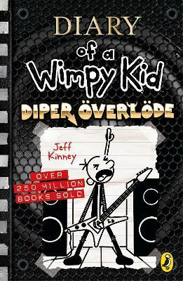 Diary of a Wimpy Kid 17: Diper Overlode