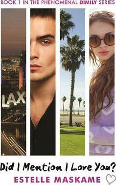 Did I Mention I Love You? (The DIMILY Series)