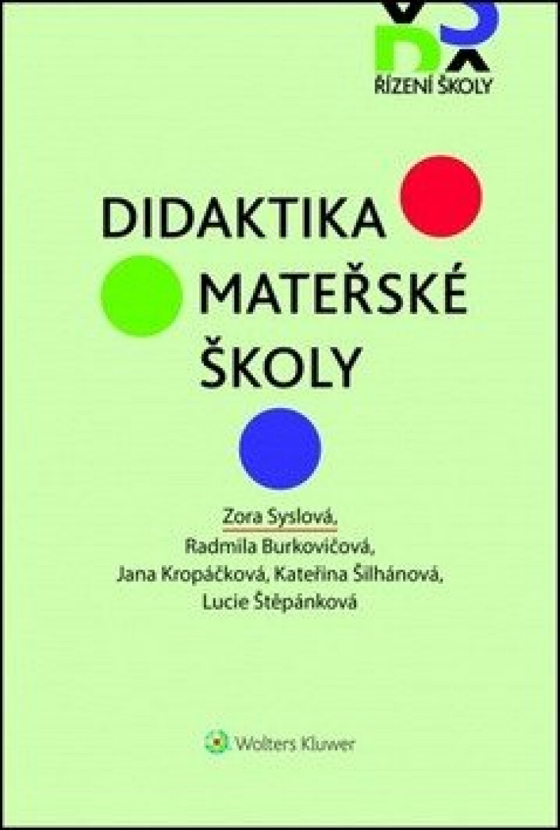 Didaktika mateřské školy - Zora Syslová, Lucie Štěpánková