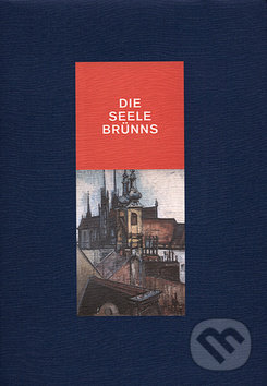Die Seele Brünns