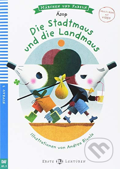 Die Stadtmaus und die Landmaus