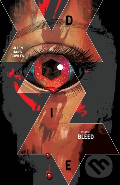 Die, Volume 4: Bleed