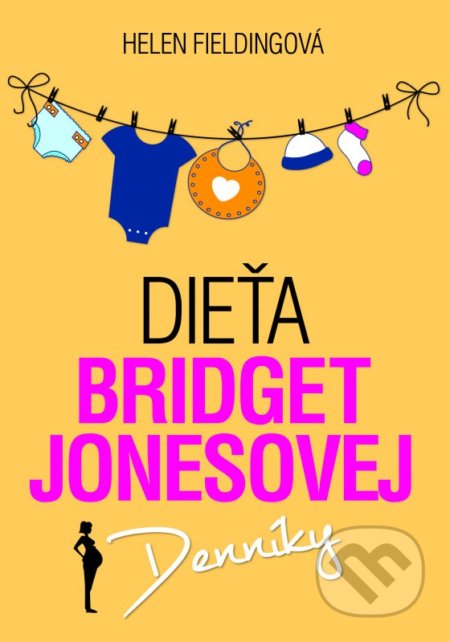 Dieťa Bridget Jonesovej (Denníky)
