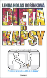 Dieta do kapsy (Praktický průvodce S.P.L.K. do kapsy) - kniha z kategorie Diety a zdravá výživa