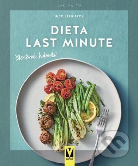 Dieta last minute (Bleskové hubnutí)