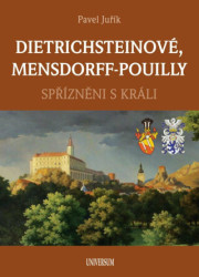 Dietrichsteinové, Mensdorff-Pouilly (Spřízněni s králi) - kniha z kategorie Historie