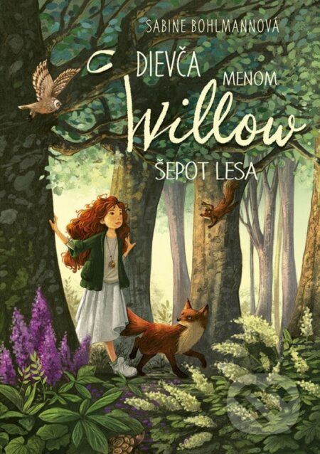 Dievča menom Willow 2: Šepot lesa