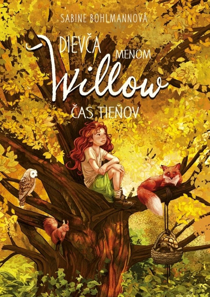 Dievča menom Willow Čas tieňov (5)