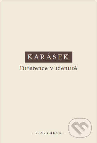 Diference v identitě
