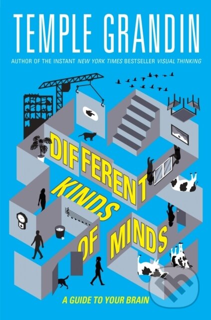 Different Kinds of Minds (A Guide to Your Brain)