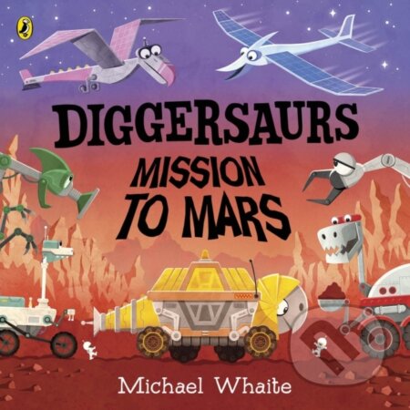 Diggersaurs: Mission to Mars