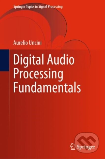 Digital Audio Processing Fundamentals