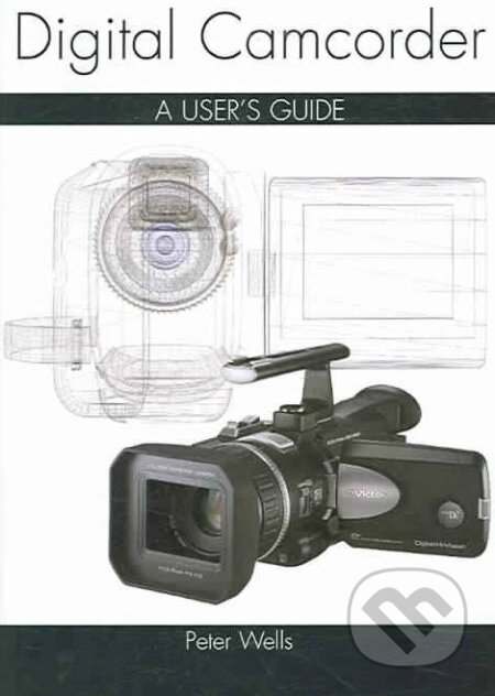 Digital Camcorder (A User's Guide)