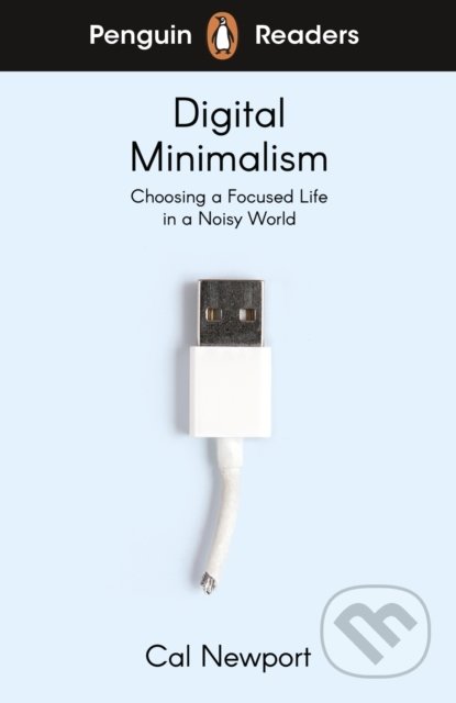 Digital Minimalism (Level 7)