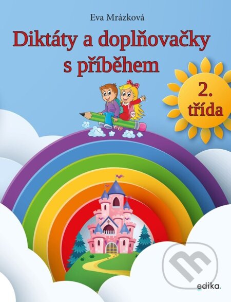 Diktáty a doplňovačky, 2. třída (s příběhem)