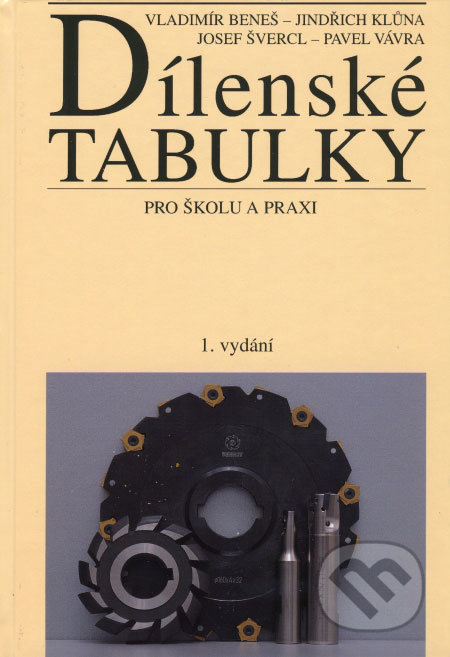 Dílenské tabulky pro školu a praxi (1. vydání)