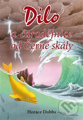 Dilo a čarodějnice od Černé skály
