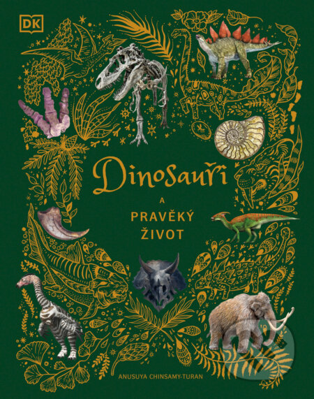 Dinosauři a pravěký život