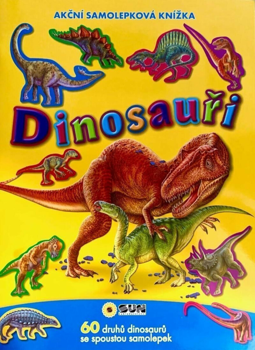 Dinosauři (Akční samolepková knížka) - kniha z kategorie Pro děti