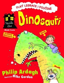 Dinosauři (Dům plný legrace a poučení!)