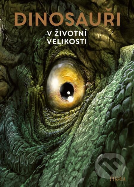 Dinosauři: V životní velikosti
